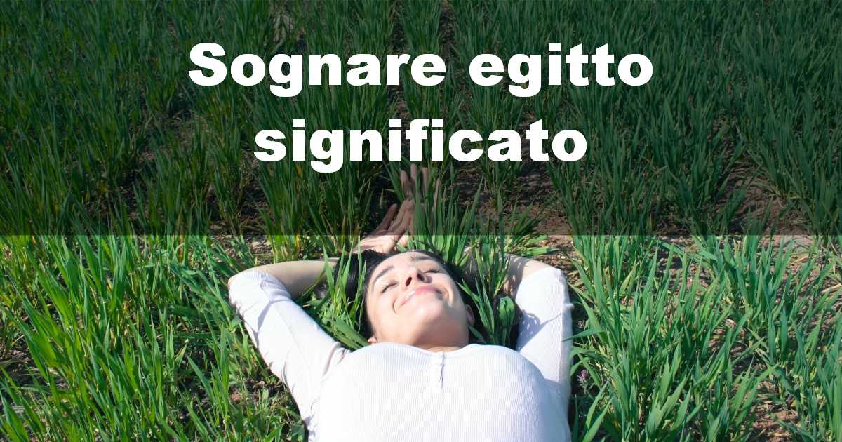 Sognare egitto significato