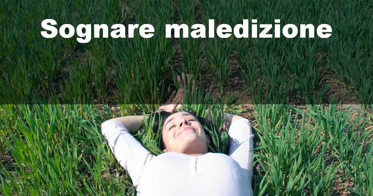 Sognare maledizione