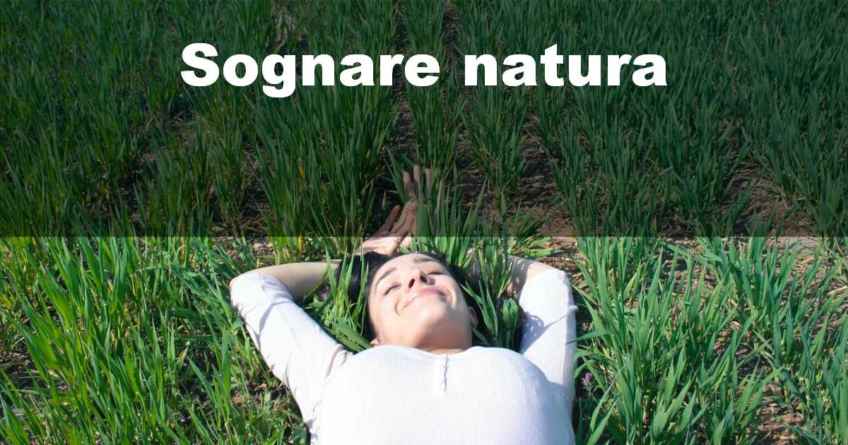 Sognare natura